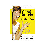 Carol Burnett: A Celebration DVD
