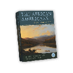 African Americans: Many Rivers To Cross Book
