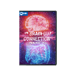 The Brain-Gut Connection DVD
