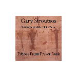 Echoes From Prayer Rock CD