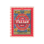 The Italian Way Hardcover Book