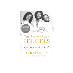 The Story of The Bee Gees: Children of the World BOOK